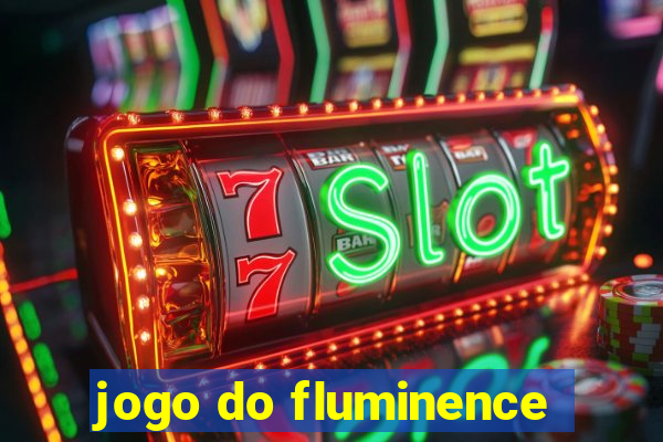 jogo do fluminence